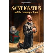 Vision Books: Saint Ignatius and the Company of Jesus (Paperback)