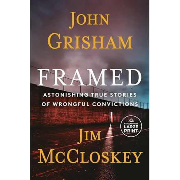 Pre-Owned Framed: Astonishing True Stories of Wrongful Convictions, 9780593866825, 0593866827, Paperback, Large type / Large print edition