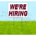 thumbnail image 1 of Were Hiring Maroon (18" x 24") Yard Sign, Includes Metal Step Stake, 1 of 6