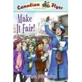 thumbnail image 4 of Canadian Flyer Adventures (Hardcover): Canadian Flyer Adventures #15 : Make It Fair! (Series #15) (Hardcover), 4 of 4