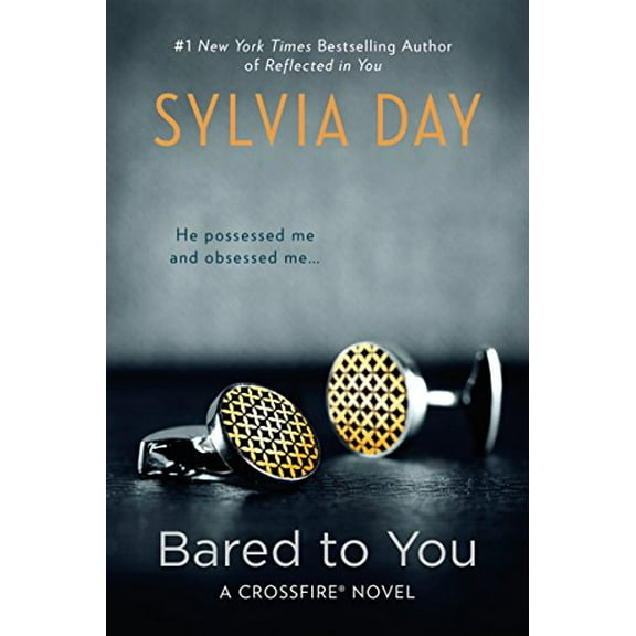 Pre-Owned Bared to You: 01 (Crossfire Novels) Paperback
