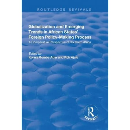 Globalization And Emerging Trends In African States Foreign Policy
