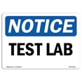 thumbnail image 1 of SignMission OS-NS-A-1824-L-18543 18 x 24 in. OSHA Notice Sign - Test Lab, 1 of 1