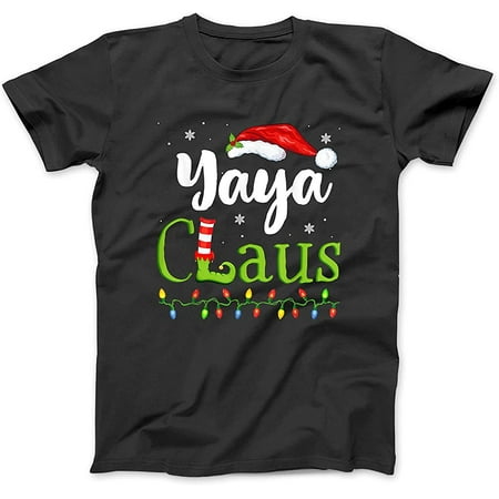 

Yaya Claus Funny Grandma Santa Pajamas Christmas Idea T-Shirt Sweatshirt Hoodie Tanktop for Men Women Kids Black