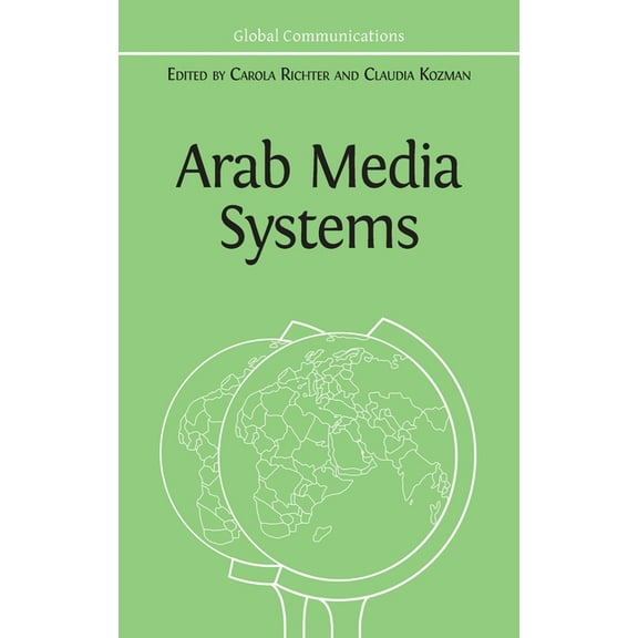 Arab Media Systems, (Hardcover)