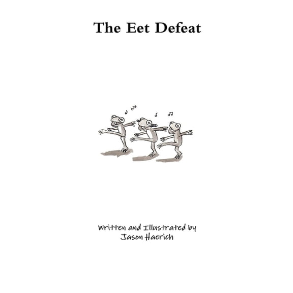 The Eet Defeat, (Paperback)