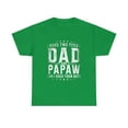 thumbnail image 2 of I Have Two Titles Dad And Papaw Father's Day T-Shirt, 2 of 2