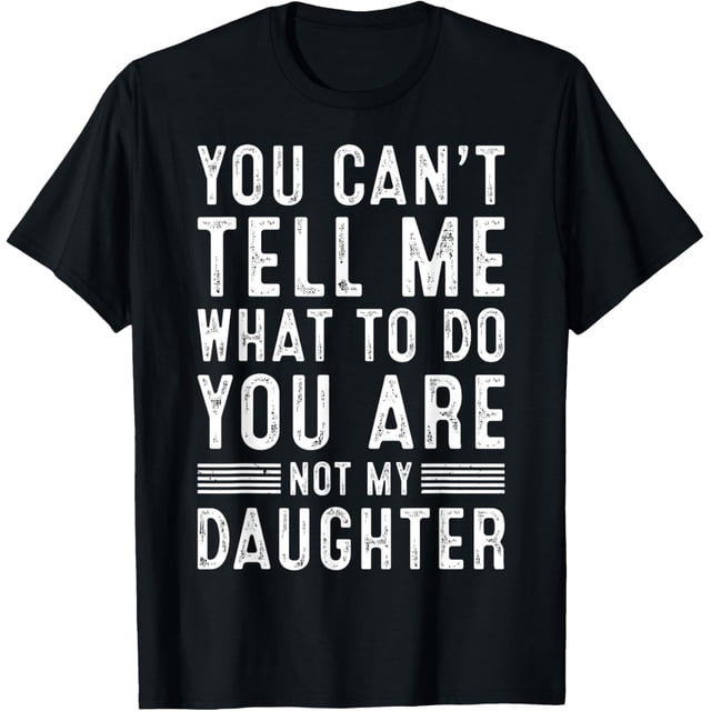Camiseta divertida para el padre y el padre de la hija, el día del padre