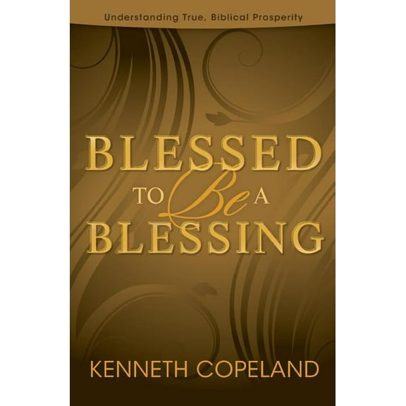 Blessed to be a Blessing (Paperback)