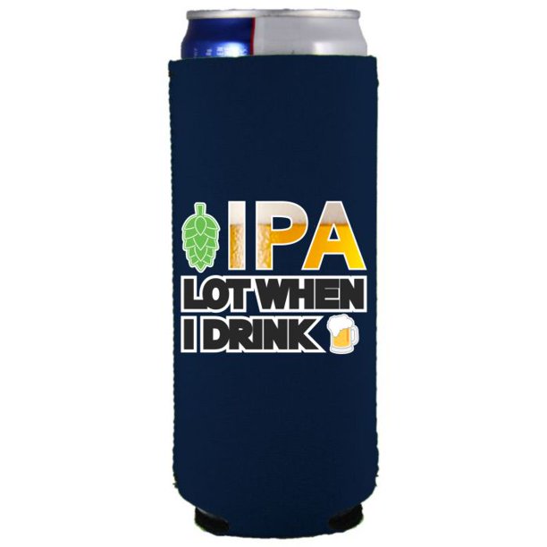 IPA Lot When I Drink Beer Slim Can Coolie (Navy)