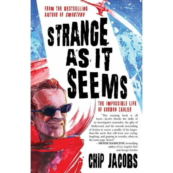 Strange as It Seems: The Impossible Life of Gordon Zahler, (Paperback)