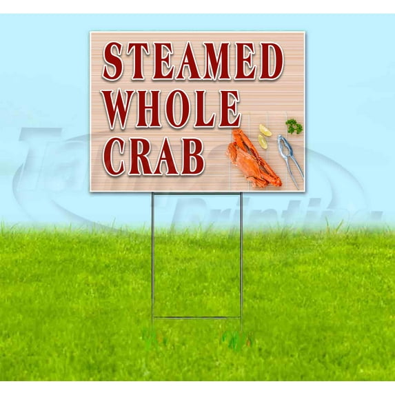 Steamed Whole Crab (18" x 24") Yard Sign, Includes Metal Step Stake