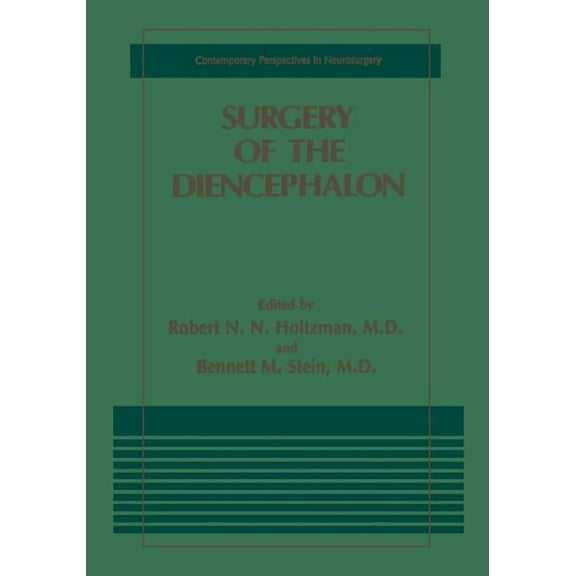 Contemporary Perspectives in Neurosurger Surgery of the Diencephalon, (Paperback)