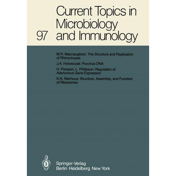 Current Topics in Microbiology and Immmu Current Topics in Microbiology and Immunology, Book 97, (Paperback)