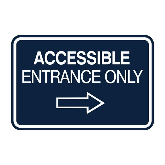 Signs ByLITA Classic Framed Accessible Entrance Only Sign (Navy Blue / White) - Large