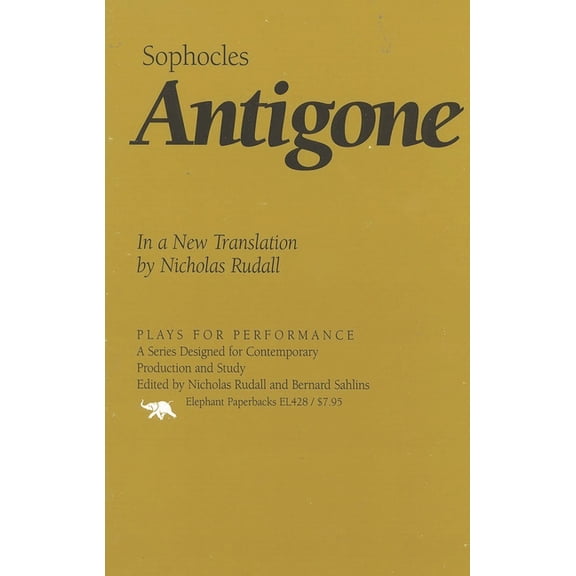 Plays for Performance Antigone: In a New Translation by Nicholas Rudall, (Paperback)