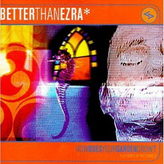 Better Than Ezra - How Does Your Garden Grow - Music & Performance - CD