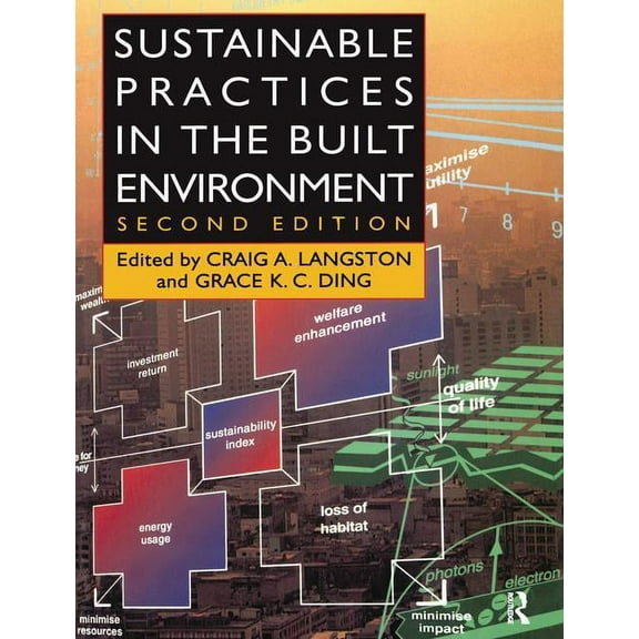 Sustainable Practices in the Built Environment, (Hardcover)