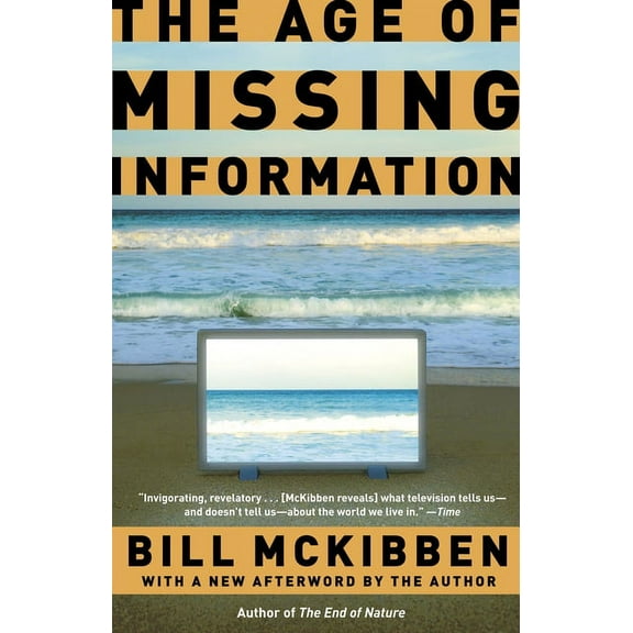 The Age of Missing Information, (Paperback)