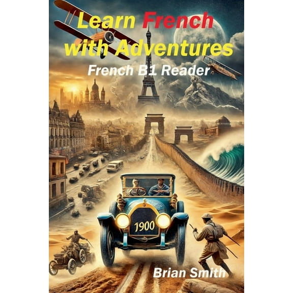 French Graded Readers Learn French with Adventures, Book 14, (Paperback)