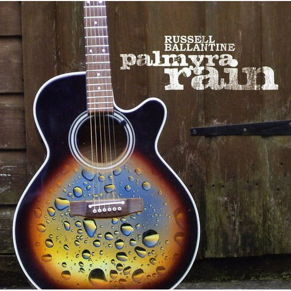 Russell Ballantine - Palmyra Rain - Music & Performance - CD