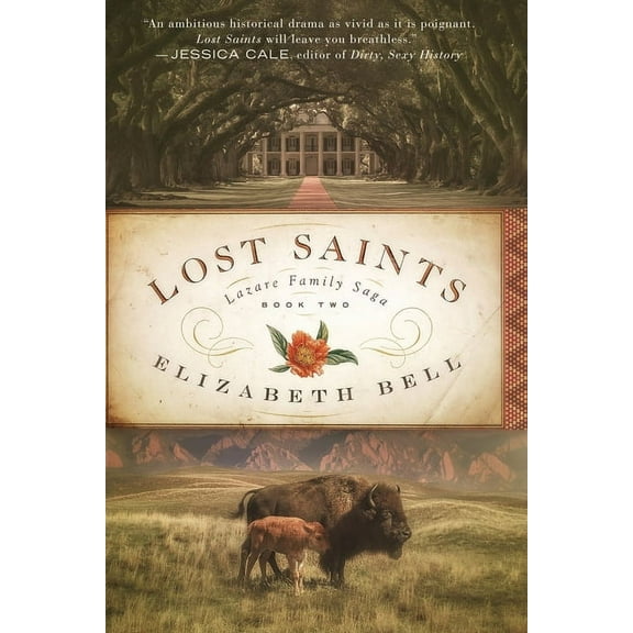 Lazare Family Saga Lost Saints, Book 2, (Paperback)