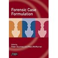 thumbnail image 3 of Forensic Case Formulation (Wiley Series in Forensic Clinical Psychology), 3 of 3