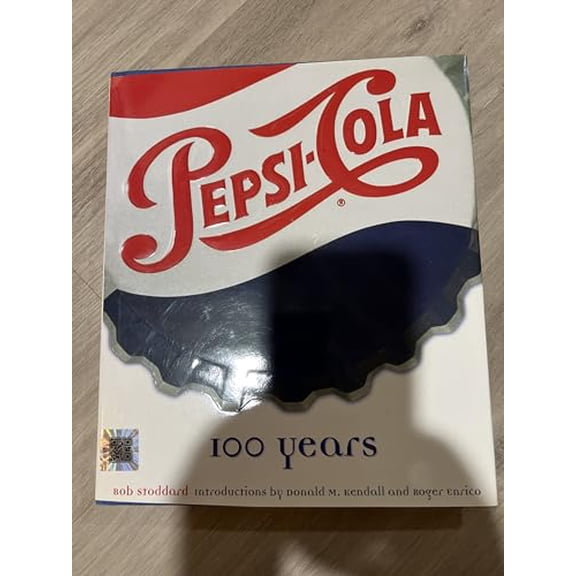 Pre-Owned Pepsi: 100 Years (Hardcover) 1575440261 9781575440262
