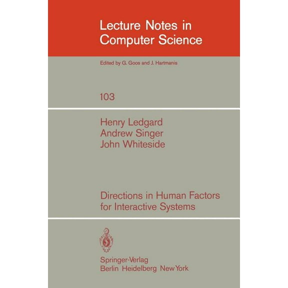 Lecture Notes in Computer Science Directions in Human Factors for Interactive Systems, Book 103, (Paperback)