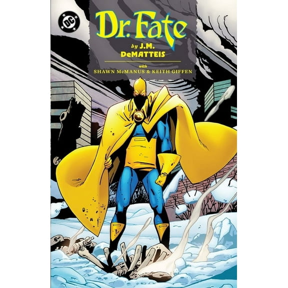 Doctor Fate by J.M. Dematteis, (Paperback)