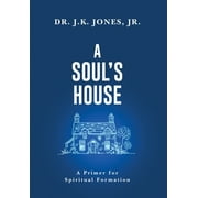 A Soul's House (Hardcover)