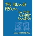 thumbnail image 1 of The Humor Prism in Twentieth-Century America, 1 of 1