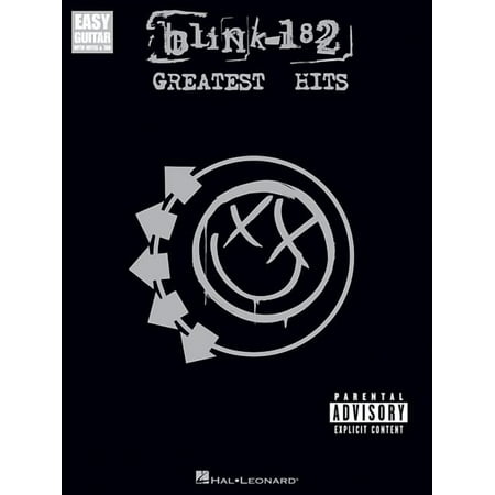 Easy Guitar with Notes & Tab Blink-182 - Greatest Hits Easy Guitar Songbook 17 Pop Punk Classics with Guitar Tabs and Chords Includes All the Small T, (Paperback)