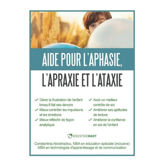 Aide pour l'Aphasie, l'Apraxie et l'Ataxie, (Paperback)