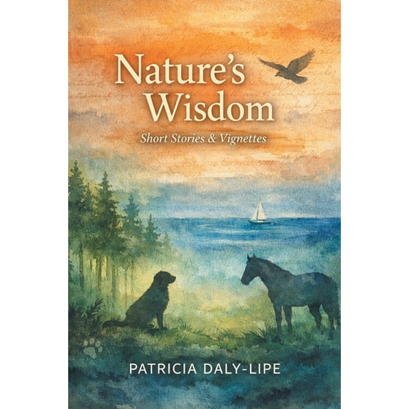Nature's Wisdom, (Paperback)