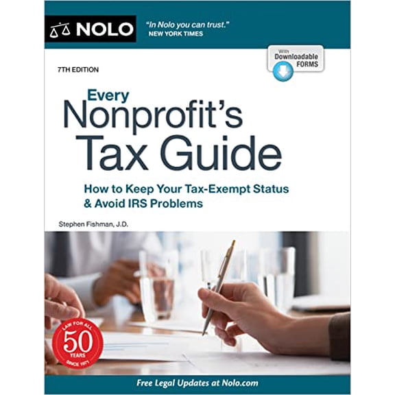 Pre-Owned Every Nonprofit's Tax Guide: How to Keep Your Tax-Exempt Status & Avoid IRS Problems (Paperback) 1413329225 9781413329223