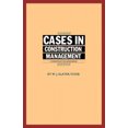 thumbnail image 2 of Cases In Construction Management, 2 of 2