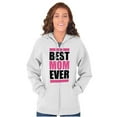thumbnail image 5 of Best Mom Ever Cute Mothers Day Mommy Zip Hoodie Sweatshirt Women Brisco Brands L, 5 of 6