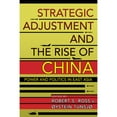 thumbnail image 1 of Pre-Owned Strategic Adjustment and the Rise of China: Power and Politics in East Asia (Paperback) by Robert S Ross, Oystein Tunsjo, 1 of 1