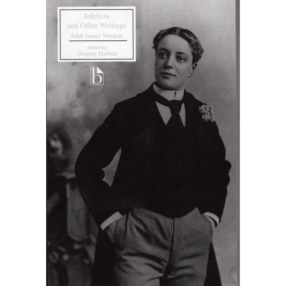 Broadview Literary Texts Infelicia and Other Writings, (Paperback)