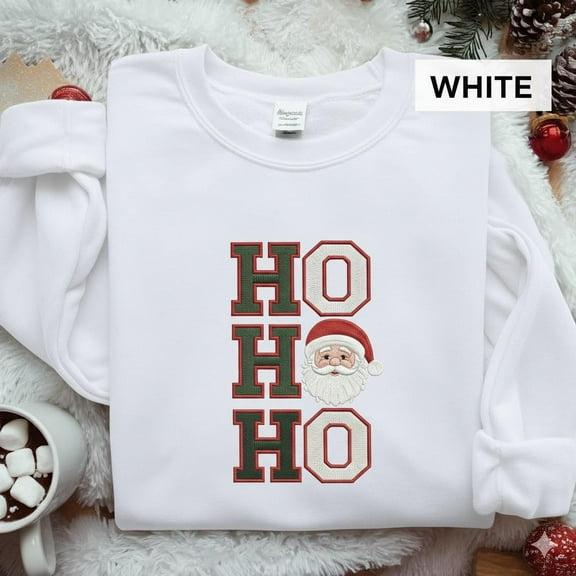 Christmas Santa Ho Ho Ho Embroidered Sweatshirt, Funny Christmas Shirt, Christmas Sweater, Family Christmas Shirt, Christmas Vacation Shirt