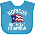 thumbnail image 3 of Inktastic Boricua Means Im Awesome Puerto Rican Boys or Girls Baby Bib, 3 of 4