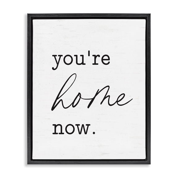 Stupell Industries Contemporary You're Home Now Black Floating Frame Canvas Art, 17 x 21, by Lettered and Lined