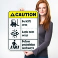 thumbnail image 2 of Forklift Area Look Both Ways Follow Pedestrian Walkways Sign, ANSI Caution Sign,, 2 of 8