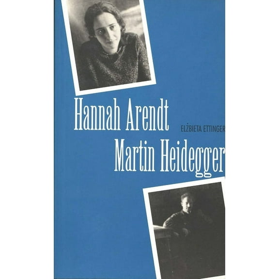 Hannah Arendt/Martin Heidegger, (Paperback)