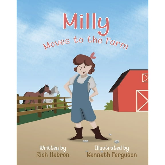 Milly Moves to the Farm, (Paperback)