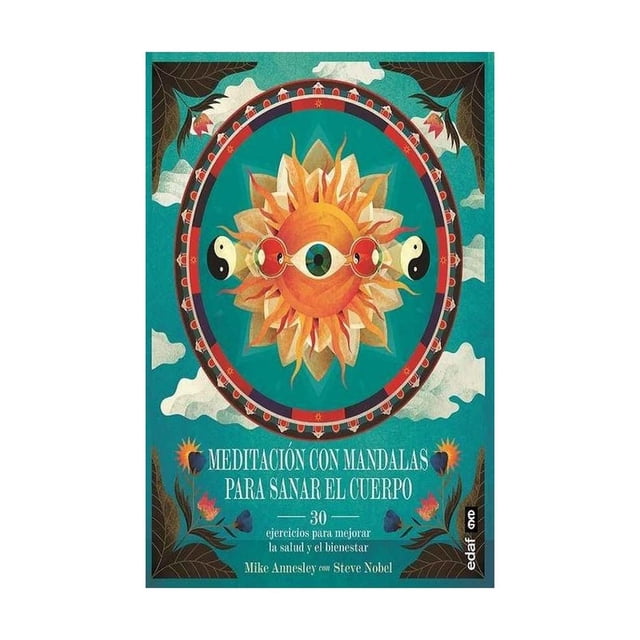 Meditación Con Mandalas Edaf Para Sanar El Cuerpo 9788441438132