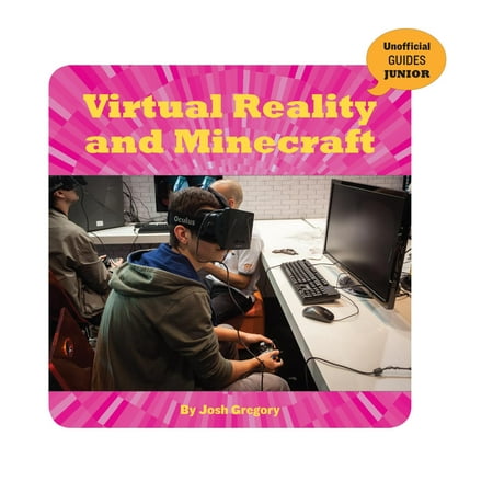 Virtual Reality and Minecraft (The Best Virtual Reality Games)