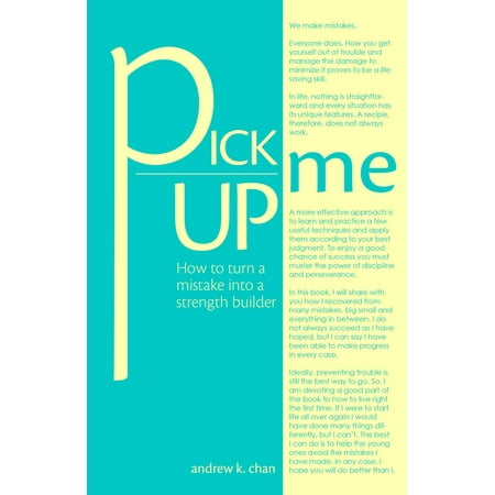 Pick Me Up: How to turn a mistake into a strength builder -