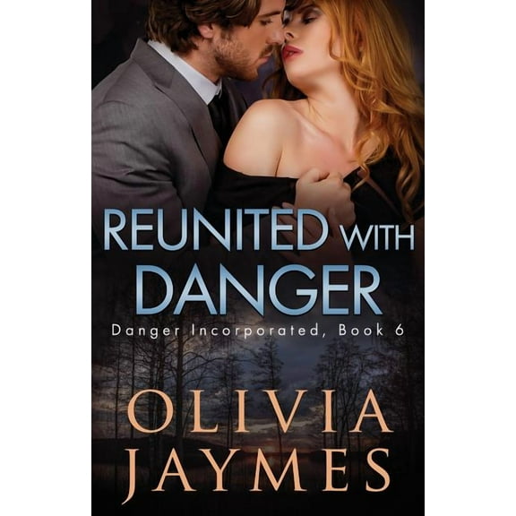 Reunited with Danger